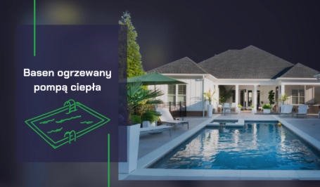 basen ogrzewany pompą ciepła