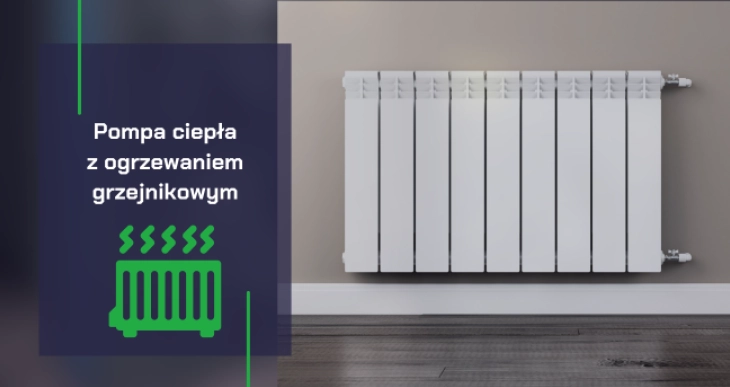 Pompa ciepła do ogrzewania grzejnikami