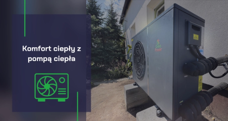 Pompa ciepła do nowego domu - GeoPower